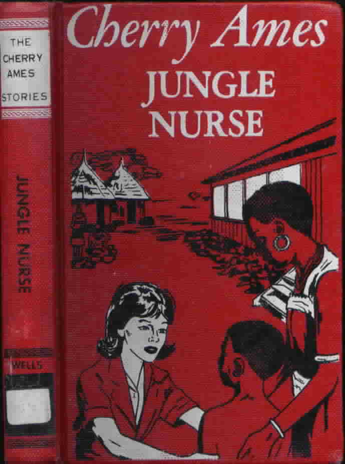 25. Cherry Ames, Jungle Nurse