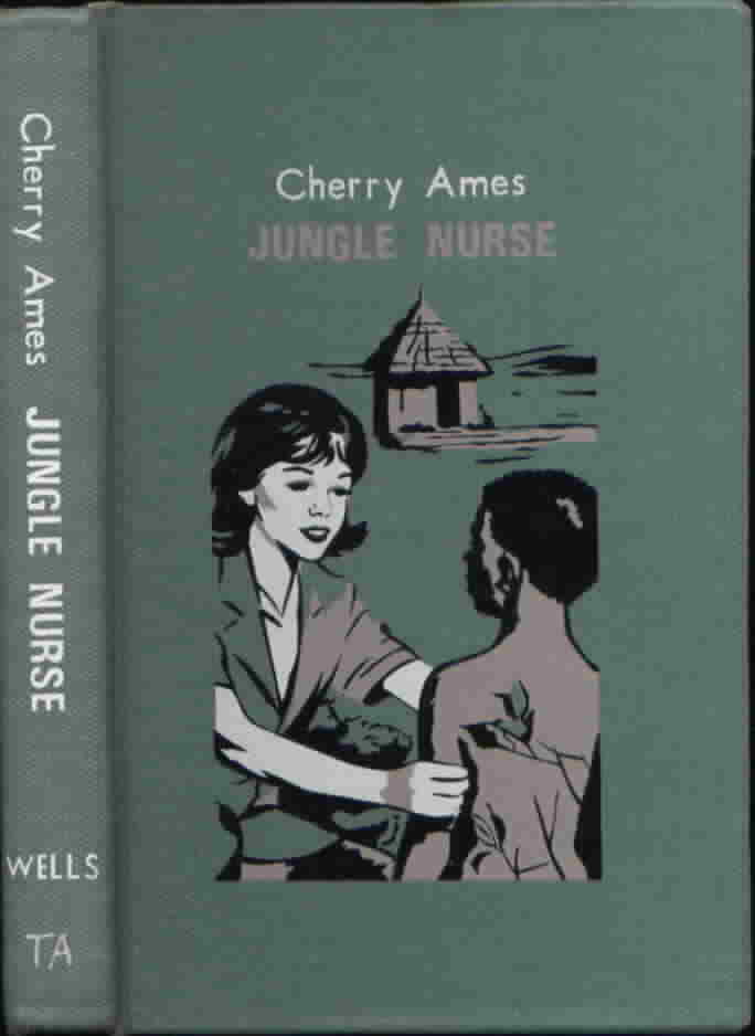 11. Cherry Ames, Jungle Nurse