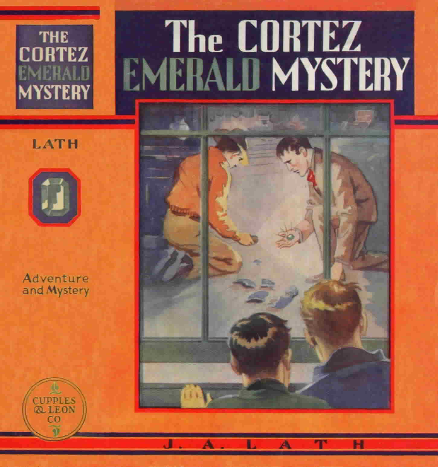 'The Cortez Emerald Mystery' by J. A. Lath